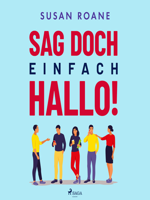 Title details for Sag doch einfach Hallo! by Susan RoAne - Available